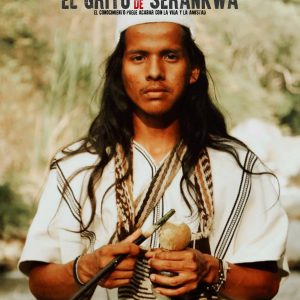 Afiche - EL GRITO DE SERANKWA